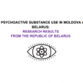New psychoactive substance use in Moldova and Belarus: Research results from the Republic of Belarus, 2019