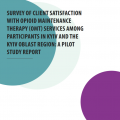 Survey of client satisfaction with opioid maintenance therapy, 2020